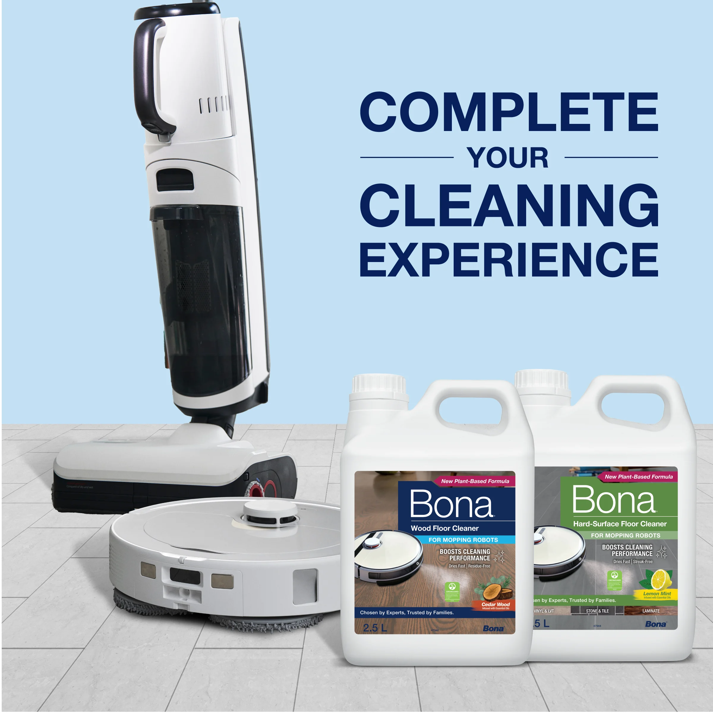 COMPLETE YOUR CLEANING EXPERIENCE