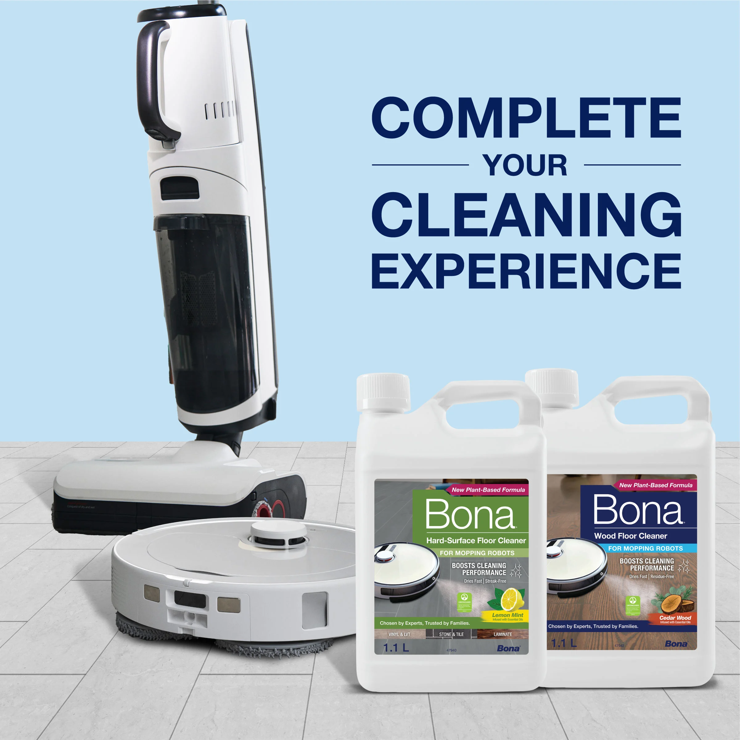 COMPLETE YOUR CLEANING EXPERIENCE